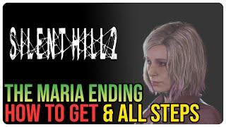 How to Get Maria Ending Silent Hill 2 Remake – Vicious Circle Achievement Trophy