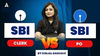 SBI PO vs. SBI Clerk- Which is Better? | Salary, Age, Eligibility, Selection Process | Full Details