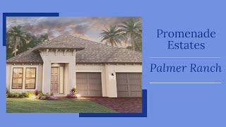 Promenade Estates in Palmer Ranch. Sarasota, Florida