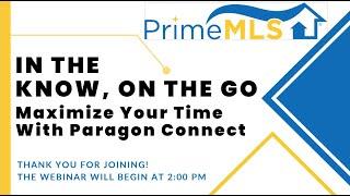 In the Know, On the Go: Maximize Your Time with Paragon Connect