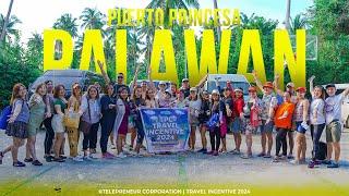 PUERTO PRINCESA |  TRAVEL INCENTIVE 2024