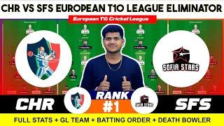 SFS vs CHR , SFS vs CHR Prediction, Sofia Stars vs Christiania 11TH ECL T10 Group C Match