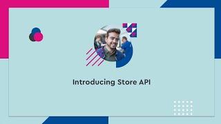 Introducing Store API - #SCD20 (ENG)