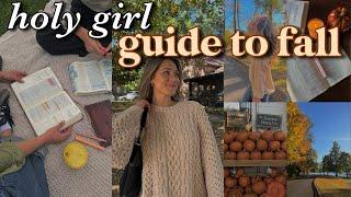 ULTIMATE HOLY GIRL FALL GUIDE  modest fall fashion, bible study tips, & growing closer to God