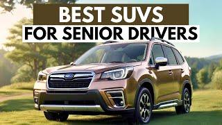 Top 7 Best SUVs For Seniors 2024 | SUVs To Buy!