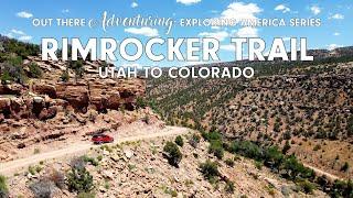 Overlanding on a Moab Trail Rarely Traveled : Rimrocker