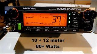 President Washington AM/FM SSB 10 + 12 meter Ham Radio