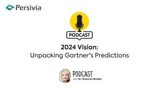 2024 Vision: Unpacking Gartner's Predictions