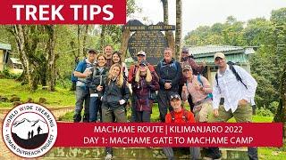 Climbing Kilimanjaro Day 1: Machame Gate to Machame Camp | Trek Tips 2022