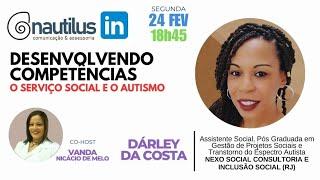 Serviço Social e Autismo - Desenvolvendo Competências com Dárley da Costa