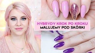 Malowanie pod skórki + Hybrydy krok po kroku * Manicure Hybrydowy Pierre Rene * Candymona