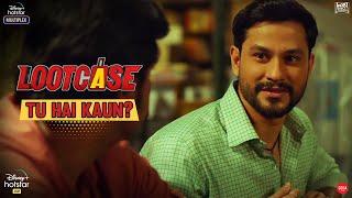 Tu Hai Kaun? | Lootcase | Kunal | Ranvir | Vijay | Dir: Rajesh Krishnan | Streaming Now