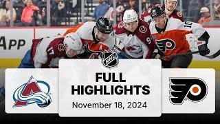 NHL Highlights | Avalanche vs. Flyers - November 18, 2024