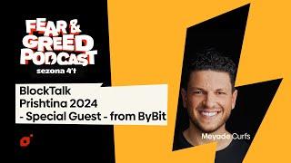 BlockTalk Prishtina 2024 - Special Guest from ByBit