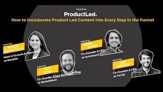 How to incorporate product-led content into every step of the funnel