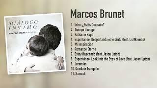 Marcos Brunet - Dialogo Intimo - (Disco Completo)