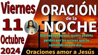 oración de la noche de hoy Viernes 11 de octubre de 2024 - Éxodo 33:14