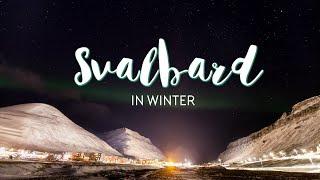 Visiting SVALBARD in Winter