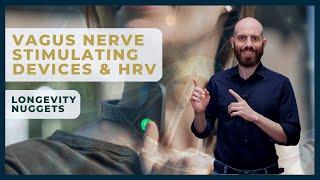 Vagus Nerve Stimulator Devices to Improve HRV | Longevity Nugget