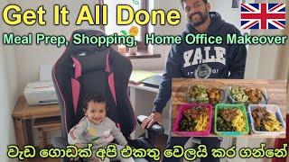 Home Office Tour | Sinhala | Get It All Done | Meal Prep | Uk Sinhala Vlog | Lankans In Uk