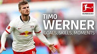 Best Moments of Timo Werner - Goals, Skills and More