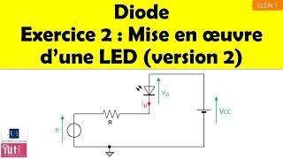 Diode - Exercice 2 : Mise en œuvre d'une LED