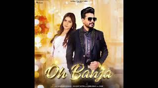 Oh banja | kalvinder Bhullar | DJ Punjabi song  (official video) new punjabi hits song 2024