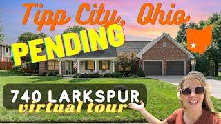 House for Sale in Tipp City | Springhill Neighborhood | 740 Larkspur Drive Virtual Tour