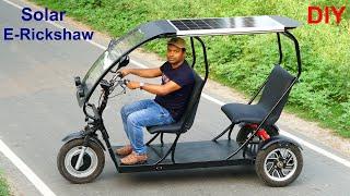 How to Make Mini Solar E-Rickshaw / Homemade Personal Tuk-Tuk