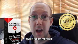 TUBE MASTERY and MONETIZATION REVIEW || Matt Par Course Review |