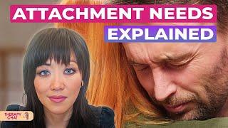 How Do Attachment Needs Work? Dr. Judy Ho Explains