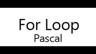 Pascal tutorial-7 for loops