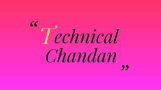 technical Chandan channel(1)