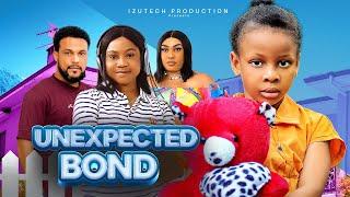 UNEXPECTED BOND (New Movie) Princess Izuchukwu, Mercy Kenneth, Juliet Patrick, Khing Bassey New Film