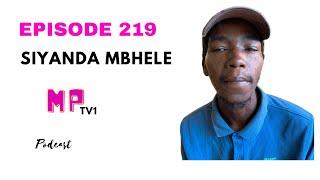 EPISODE 219 / BAMSHAYA BAMUHAMBISA NQUNU WAQULEKA WAPHAPHAMA EZICHAMELE KADE EPHUCA UMUNTU ISELULA