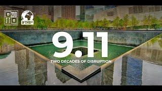 9.11 Two Decades of Disruption