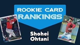 Shohei Ohtani Top 15 Rookie Card Tier List—Rookie Card Rankings