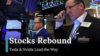 U.S. Stocks Rebound in Broad Rally; Tesla and Nvidia Drive Gains | AF1G