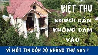 Trợ lại BIỆT THỰ bỏ hoang 10 năm nghe tín hết dám vào luôn | Derec Triệu TV