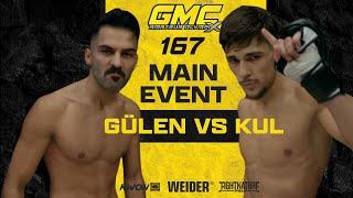 Olympix 167 | Main Event | Mehmet Gülen vs Serdinc Kul