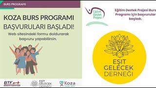 Eşit Gelecek Derneği Koza Burs Programı