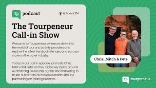 Tourpreneur Call-in Show: Business Growth and Marketing