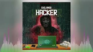 Chilando- Hacker (Audio)