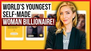 World's Youngest Self-Made Female Billionaire!