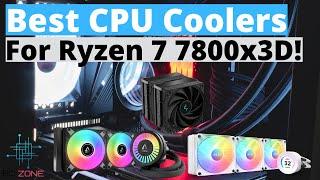 The Best CPU Coolers For Ryzen 7 7800x3D! (TOP 3)