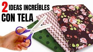 2 MANUALIDADES INCREÍBLES PARA HACER CON TELA | SHOW DE MANUALIDADES