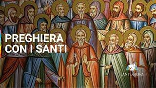 Preghiera con i Santi