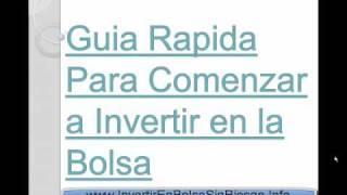 Guia Rapida para Invertir en Bolsa