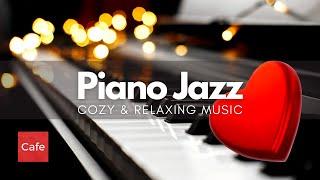 CAFE BGM - Piano Jazz for Relaxing Cafe Ambience- リラックスしたいときに聴くジャズピアノ