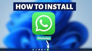 How to install WhatsApp on Windows 11,10 - Open WhatsApp on Laptop/PC Tutorial